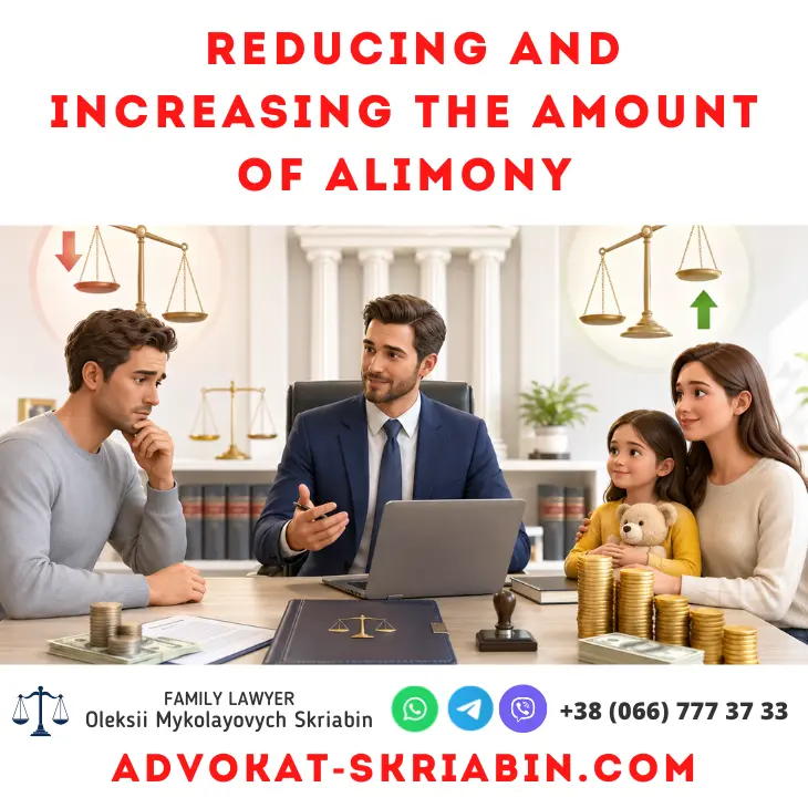 Reducing and increasing the amount of alimony with legal support from a lawyer